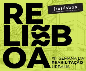 XIII SEMANA DA REABILITAÇÃO URBANA Lisboa