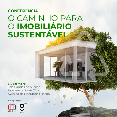 Conferência O Caminho para o Imobiliário Sustentável