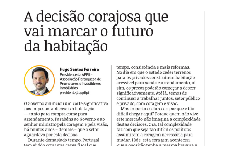 A decisão corajosa que vai marcar o futuro da habitação